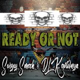 Ready or Not