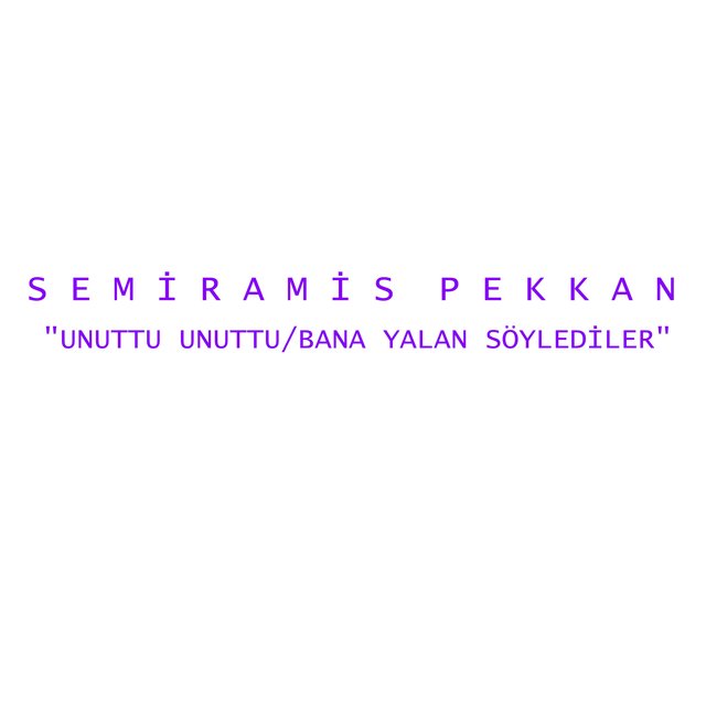 Bana Yalan Söylediler / Unuttu Unuttu