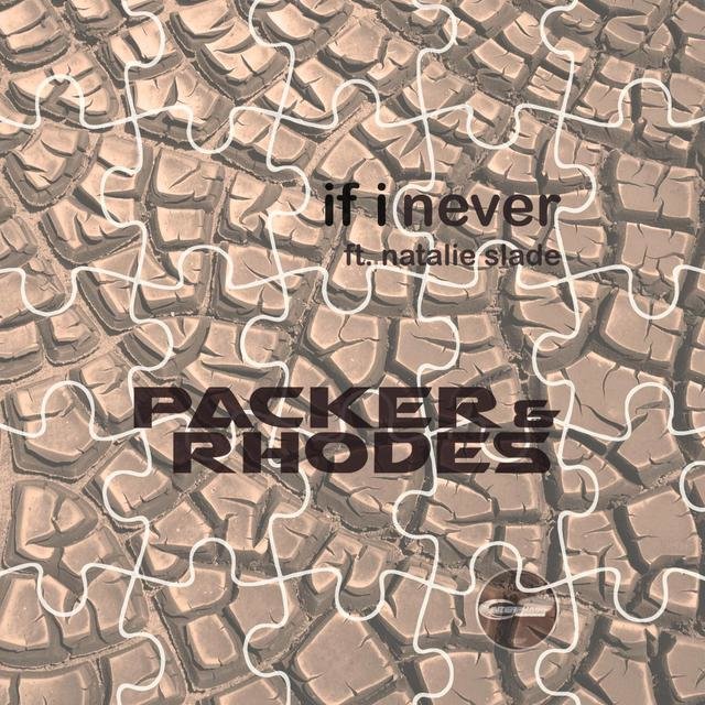 If I Never (feat. Natalie Slade)