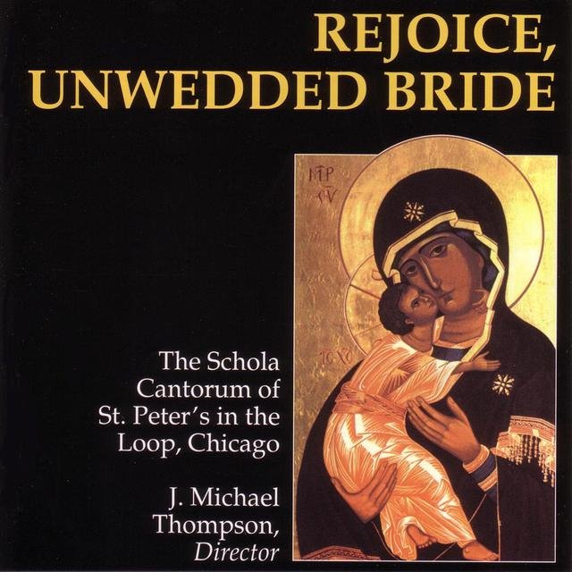 Rejoice, Unwedded Bride