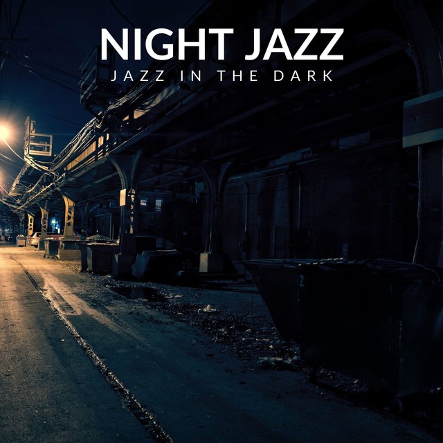 Jazz in the Dark