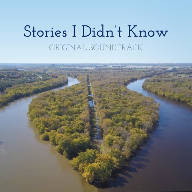 Stories I Didn't Know (Original Motion Picture Soundtrack)