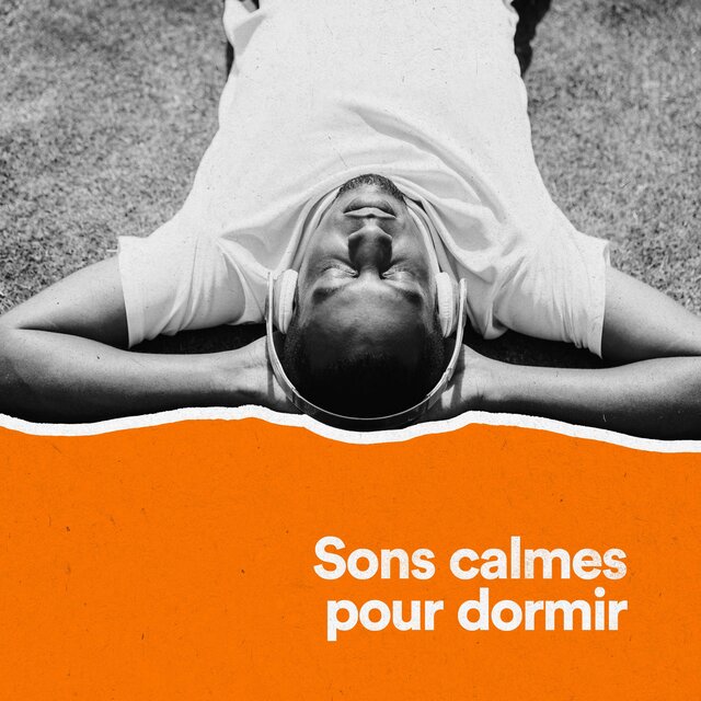 Sons calmes pour dormir