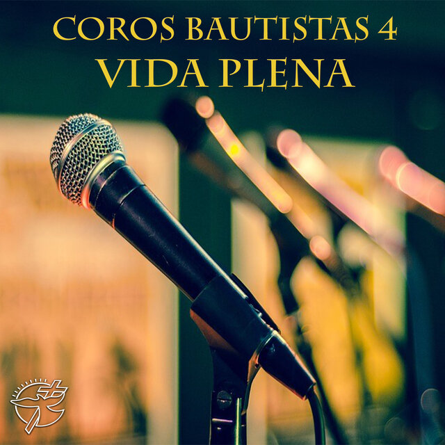 Coros Bautistas (Vol. 4)