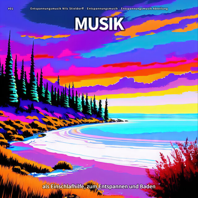 #01 Musik als Einschlafhilfe, zum Entspannen und Baden