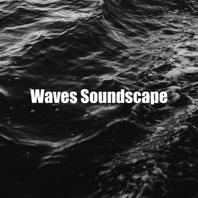 Waves Soundscape