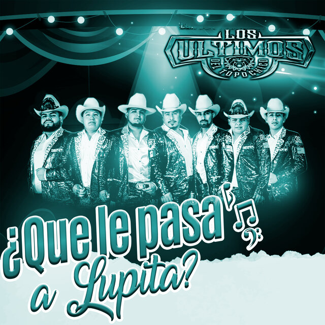 ¿Que le pasa a Lupita?