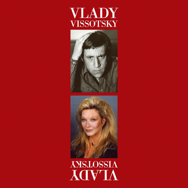 Vlady - Vissotsky