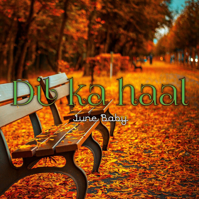 Dil Ka Haal