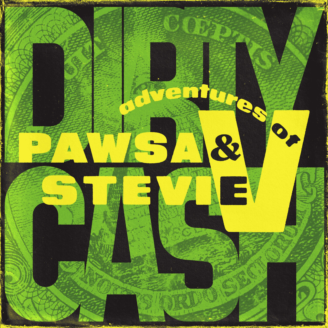 Dirty Cash (Money Talks) / PAWSA - TIDAL