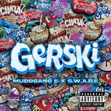 Gerski (feat. S.W.A.D.E.)
