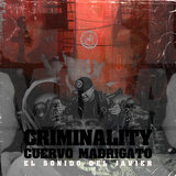 Criminality