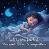 Beruhigende Melodien für den Schlaf
