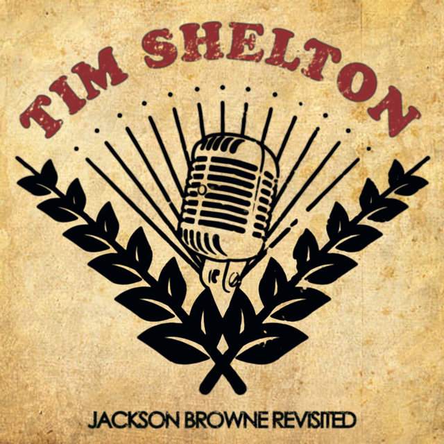 Jackson Browne Revisited
