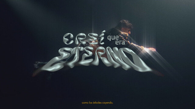 Creí que era eterno (Visualizer)