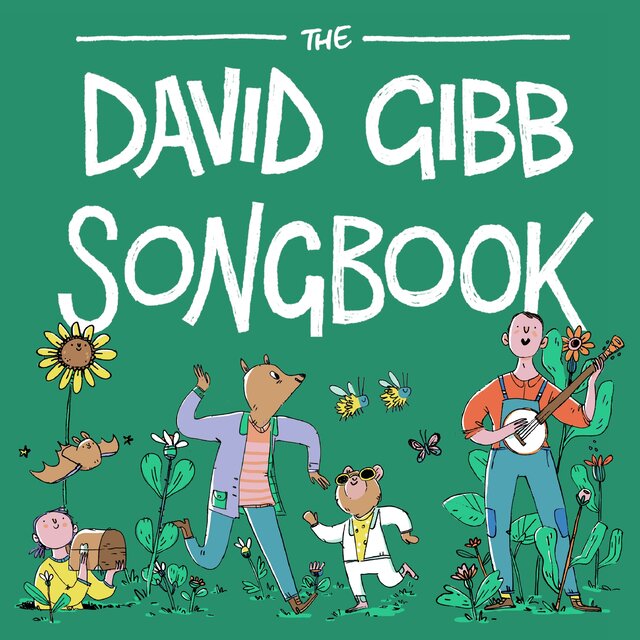 The David Gibb Songbook