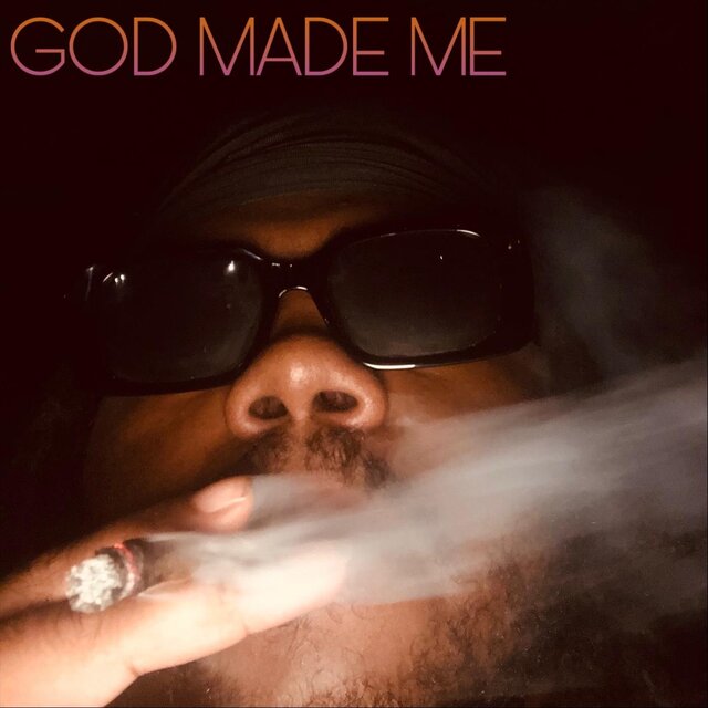God Made Me