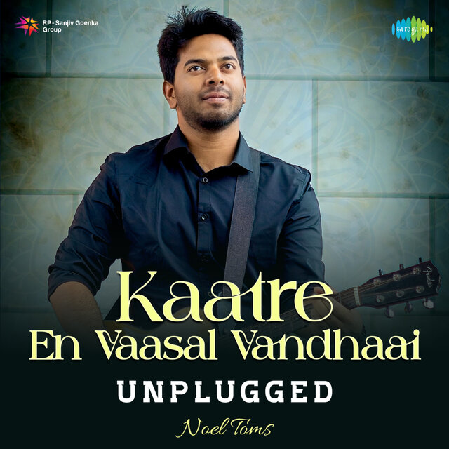 Kaatre En Vaasal Vandhaai (Unplugged)