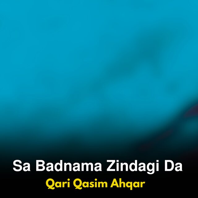 Sa Badnama Zindagi Da