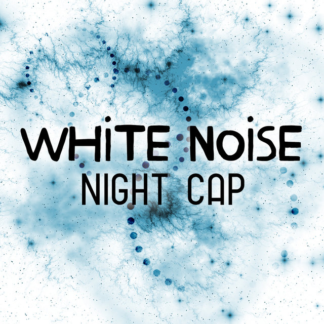 White Noise Night Cap