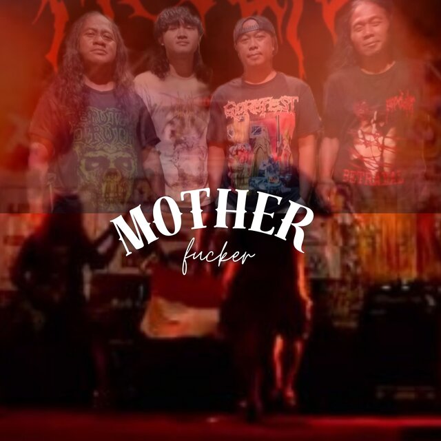 Mother Fucker