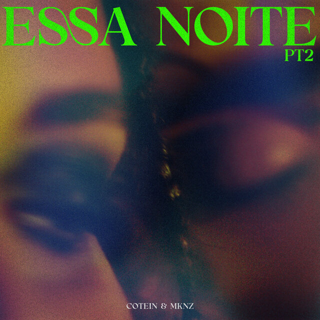 Essa Noite, Pt. 2