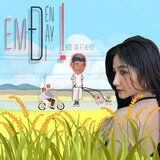 EM ĐẾN ĐÂY ĐI! (Beat)