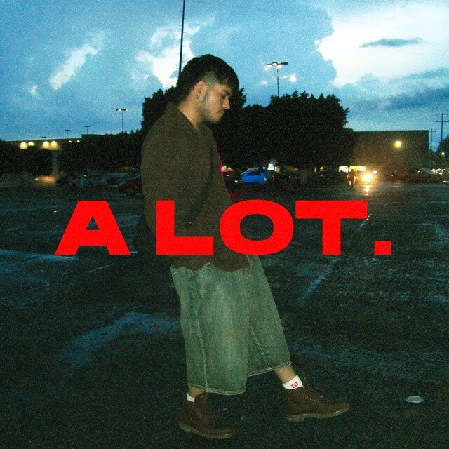 A LOT