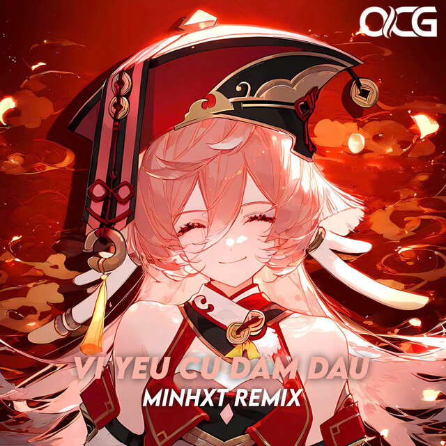 Vì Yêu Cứ Đâm Đầu (Remix)