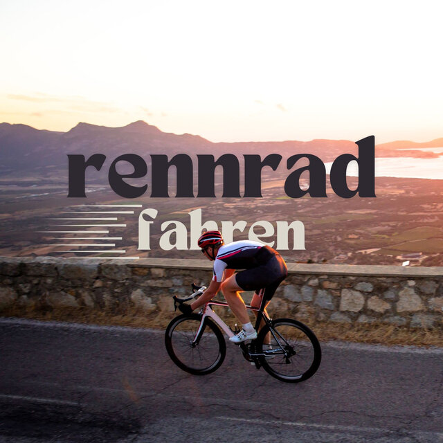Rennrad fahren