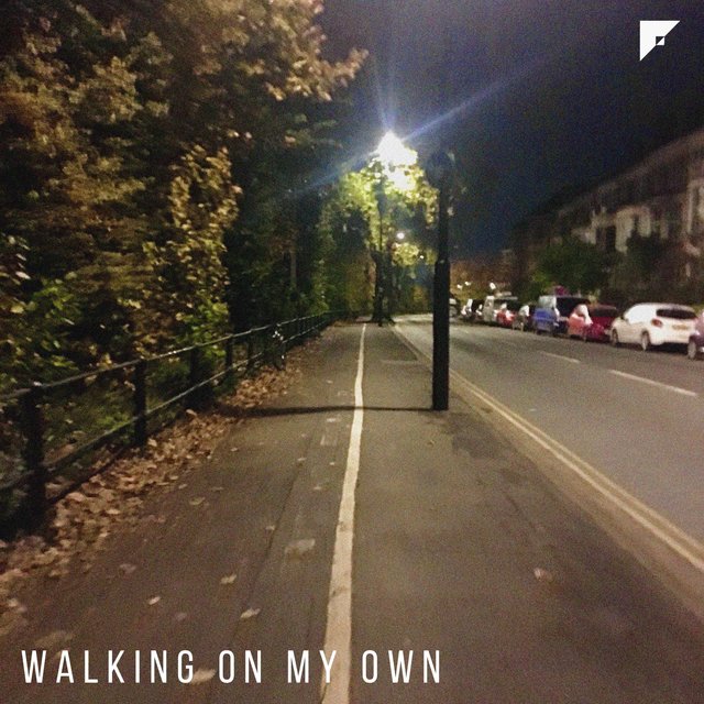 Walking On My Own