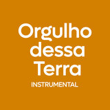 Instrumental Orgulho dessa terra - Prefeitura de Feira Grande