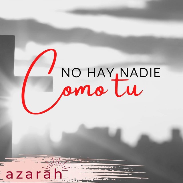 No Hay Nadie Como Tu