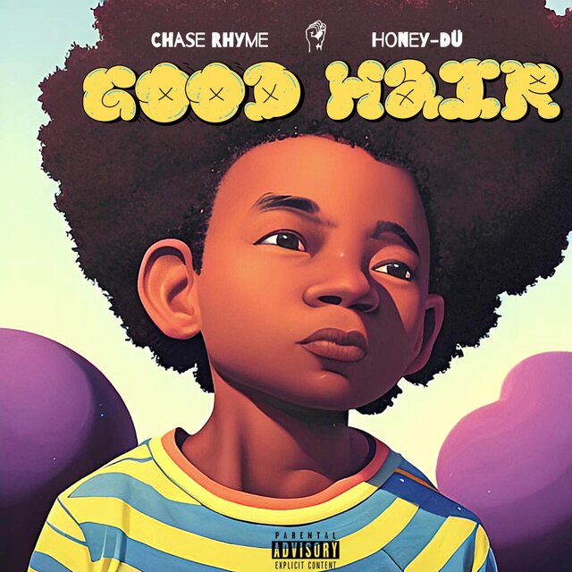 Good Hair (feat. Honey-Dü)