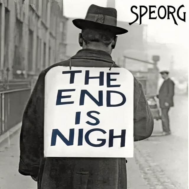 The End Is Nigh