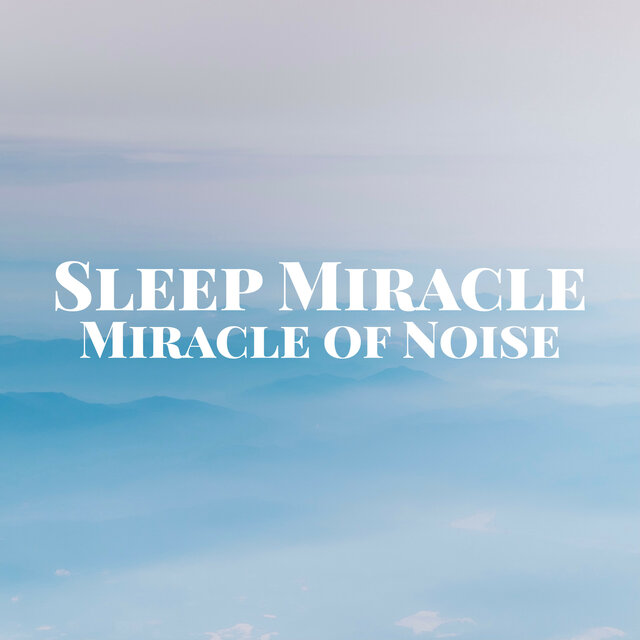 Miracle of Noise