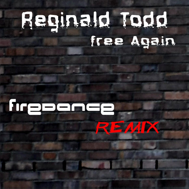 Free Again (Firedance Remix)