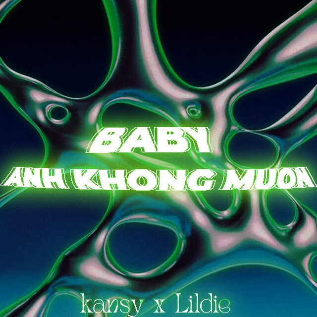 Baby Anh Khong Muon