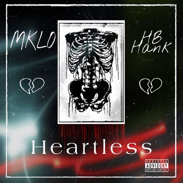 Heartless (feat. Mklo)