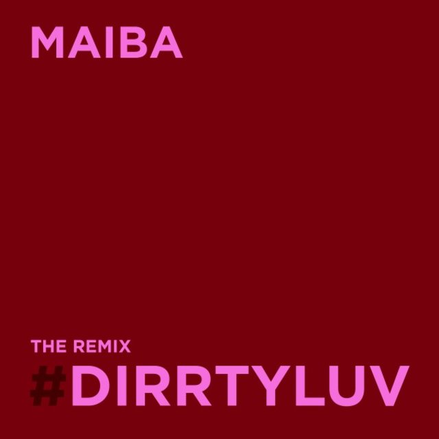 #dirrtyluv - The Remix