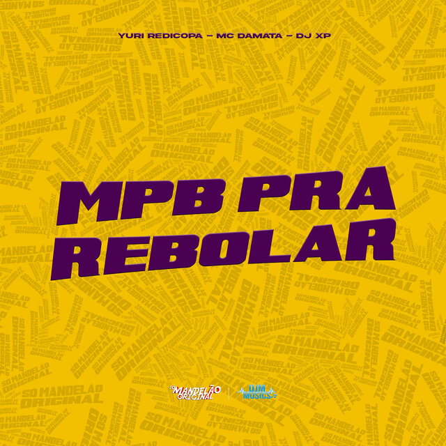 Mpb pra Rebolar