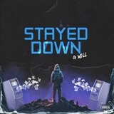 Stayed Down