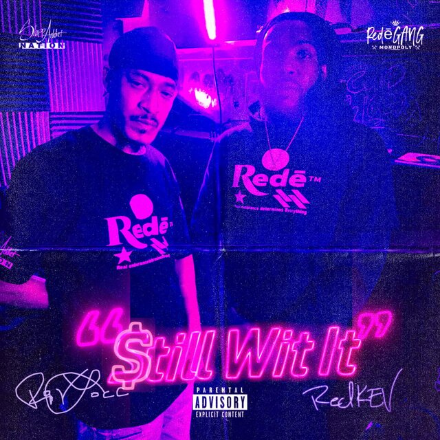Still Wit It