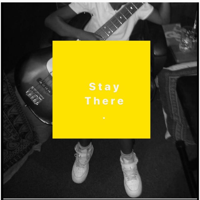 Stay There