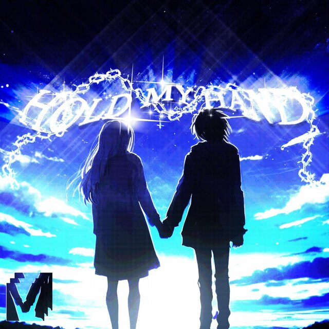 HOLD MY HAND