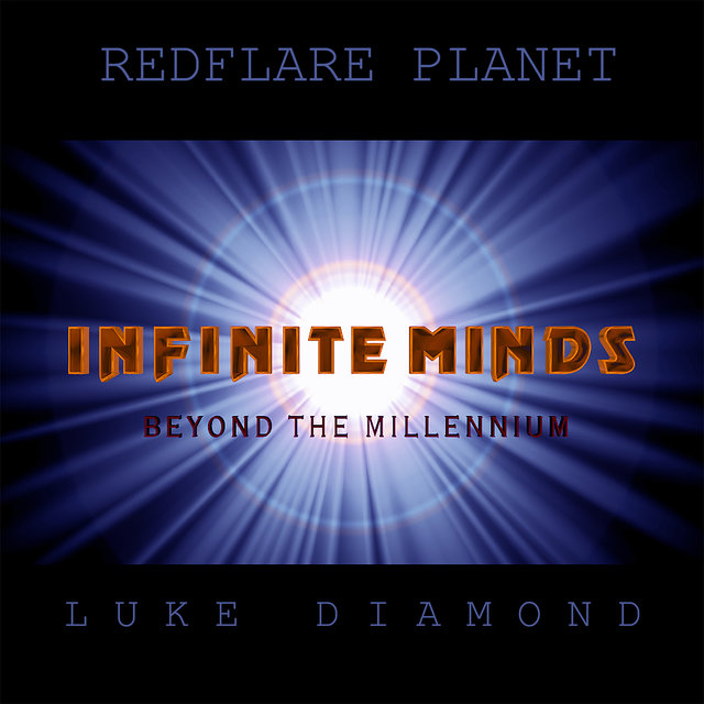 Redflare Planet Infinite Minds Beyond the Millenium