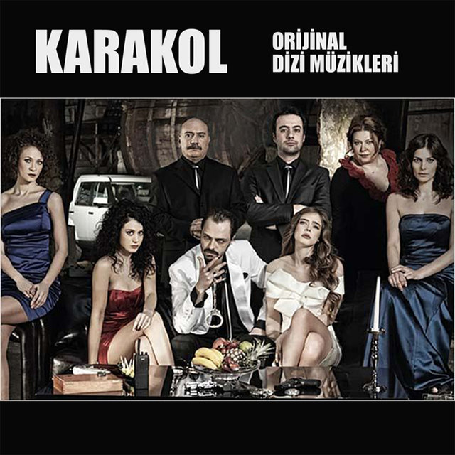 Karakol (Orijinal Dizi Müzikleri)