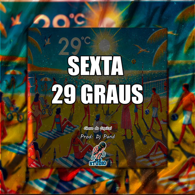 SEXTA 29 GRAUS