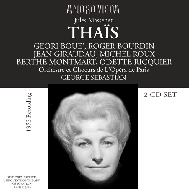 Massenet: Thaïs (Recorded 1952)