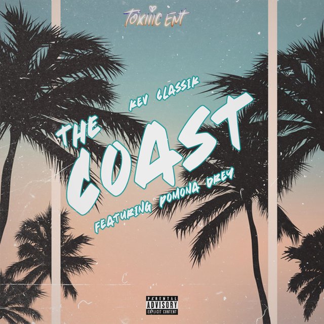 THE COAST (feat. PomonaDrey)